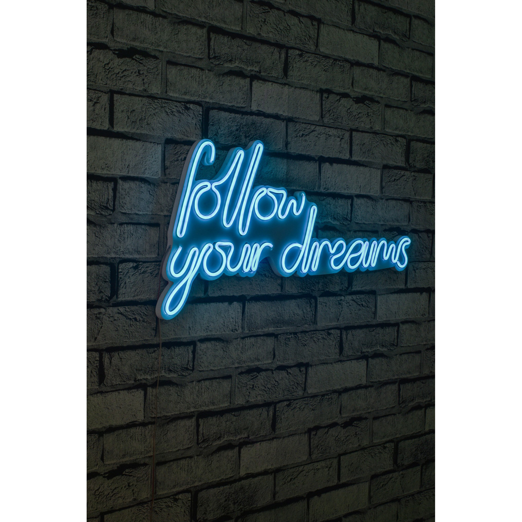 Διακοσμητικό LED φως πλαστικό Follow Your Dreams - Blue IP67 Neon 27W 60x32x2 εκ. 395NGR1562